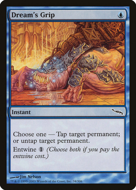 Dream's Grip\nMirrodin\nSingle\nMagic The Gathering