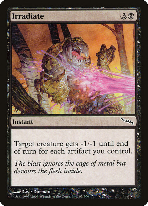 Irradiate\nMirrodin\nSingle\nMagic The Gathering