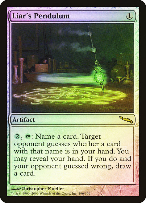 Liar's Pendulum\nMirrodin\nSingle\nMagic The Gathering