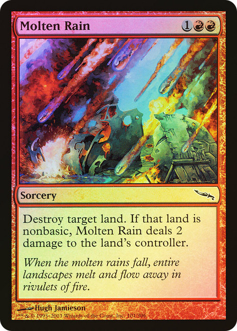 Molten Rain\nMirrodin\nSingle\nMagic The Gathering