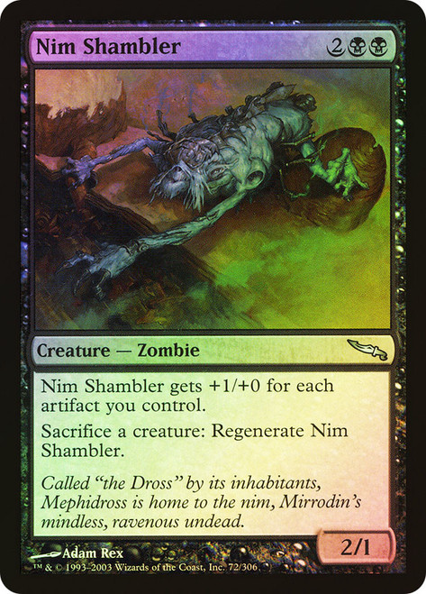 Nim Shambler\nMirrodin\nSingle\nMagic The Gathering