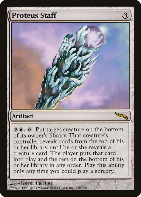 Proteus Staff\nMirrodin\nSingle\nMagic The Gathering