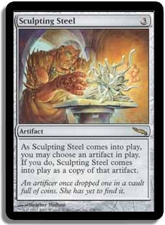 Sculpting Steel
Mirrodin (Foil) - French
Single
Magic The Gathering