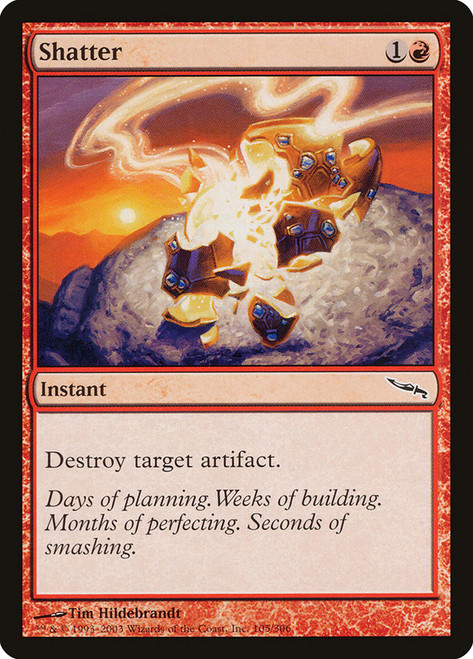 Shatter\nMirrodin\nSingle\nMagic The Gathering