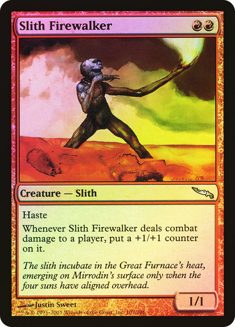 Slith Firewalker\nMirrodin\nSingle\nMagic The Gathering