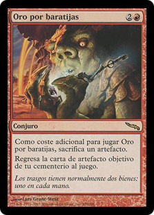 Trash for Treasure
Mirrodin - Spanish
Single
Magic The Gathering