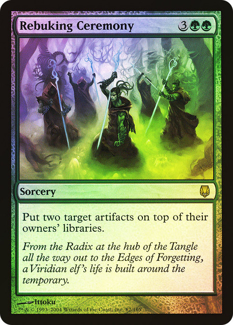 Rebuking Ceremony\nDarksteel\nSingle\nMagic The Gathering