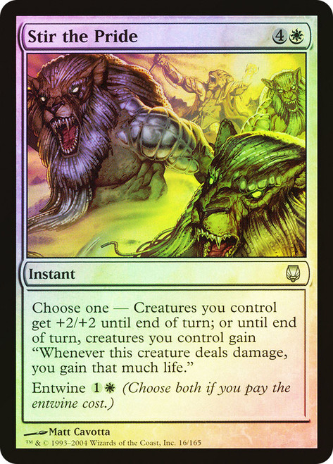 Stir the Pride\nDarksteel\nSingle\nMagic The Gathering