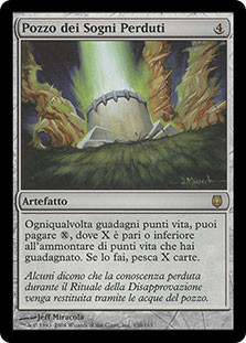 Well of Lost Dreams
Darksteel - Italian
Single
Magic The Gathering