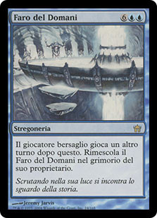 Beacon of Tomorrows
Fifth Dawn - Italian
Single
Magic The Gathering