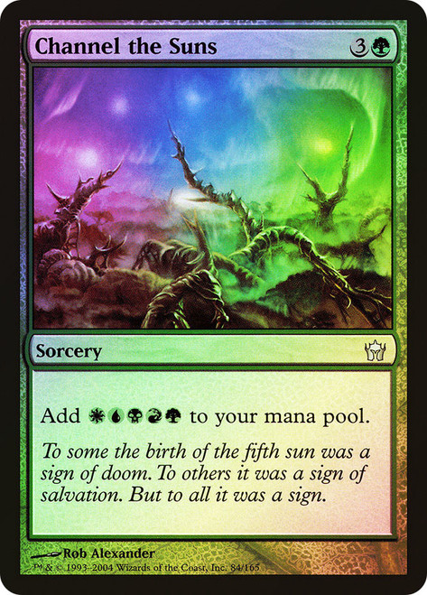 Channel the Suns\nFifth Dawn\nSingle\nMagic The Gathering