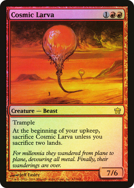 Cosmic Larva\nFifth Dawn\nSingle\nMagic The Gathering