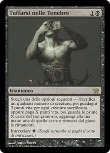 Plunge into Darkness
Fifth Dawn - Italian
Single
Magic The Gathering