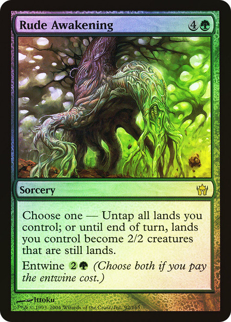 Rude Awakening\nFifth Dawn\nSingle\nMagic The Gathering