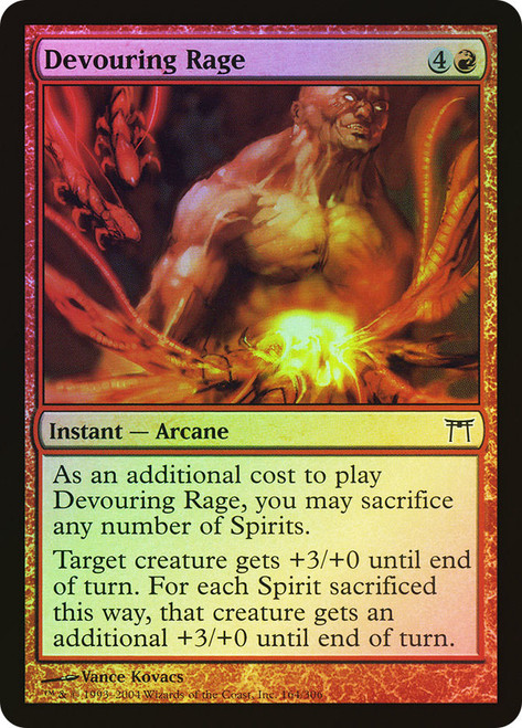 Devouring Rage\nChampions of Kamigawa\nSingle\nMagic The Gathering