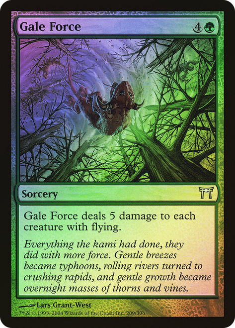 Gale Force\nChampions of Kamigawa\nSingle\nMagic The Gathering