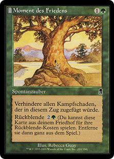 Moment's Peace
Odyssey - German
Single
Magic The Gathering