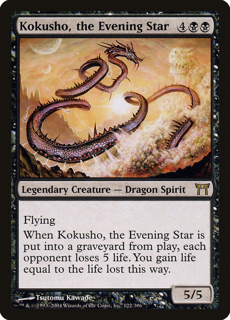Kokusho, the Evening Star\nChampions of Kamigawa\nSingle\nMagic The Gathering