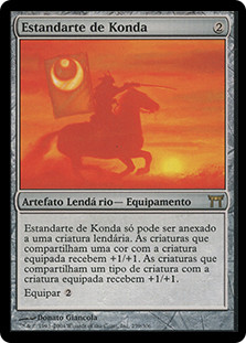 Konda's Banner
Champions of Kamigawa - Portuguese
Single
Magic The Gathering