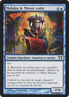Meloku The Clouded Mirror
Champions of Kamigawa - French
Single
Magic The Gathering