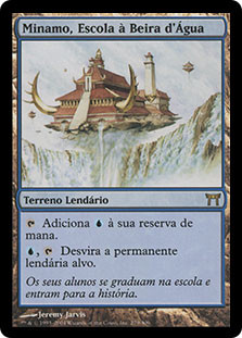Minamo, School At Water's Edge
Champions of Kamigawa - Portuguese
Single
Magic The Gathering