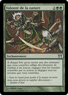 Nature's Will
Champions of Kamigawa - French
Single
Magic The Gathering