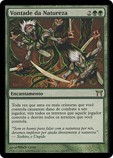 Nature's Will
Champions of Kamigawa - Portuguese
Single
Magic The Gathering
