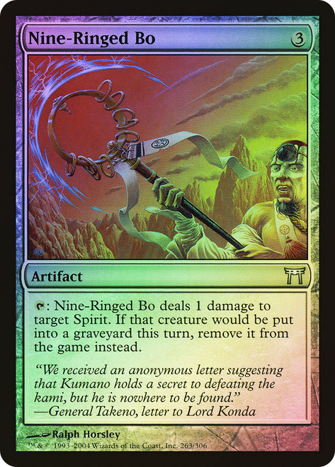 Nine-Ringed Bo\nChampions of Kamigawa\nSingle\nMagic The Gathering