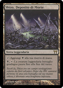 Shizo, Death's Storehouse
Champions of Kamigawa - Italian
Single
Magic The Gathering