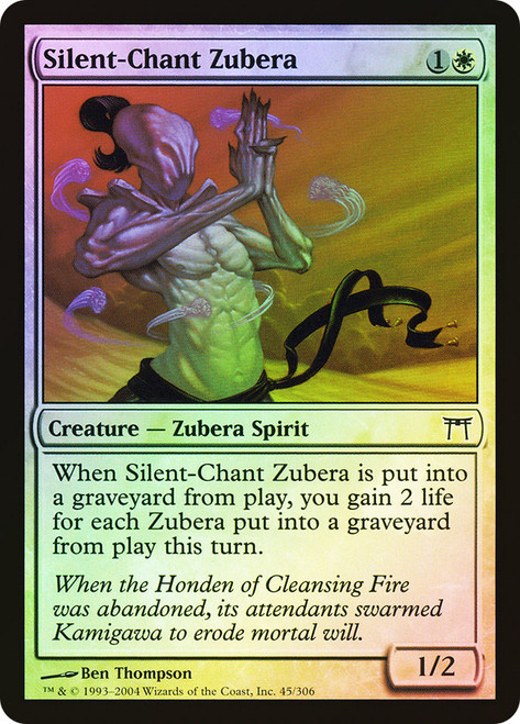 Silent-Chant Zubera\nChampions of Kamigawa\nSingle\nMagic The Gathering