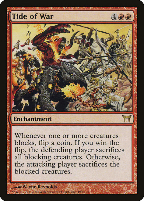 Tide of War\nChampions of Kamigawa\nSingle\nMagic The Gathering