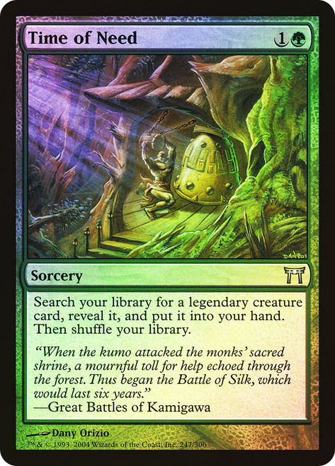 Time of Need\nChampions of Kamigawa\nSingle\nMagic The Gathering