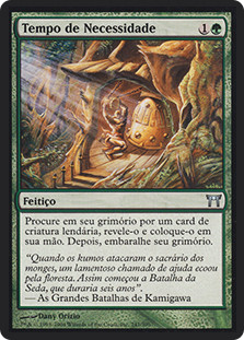 Time of Need
Champions of Kamigawa - Portuguese
Single
Magic The Gathering