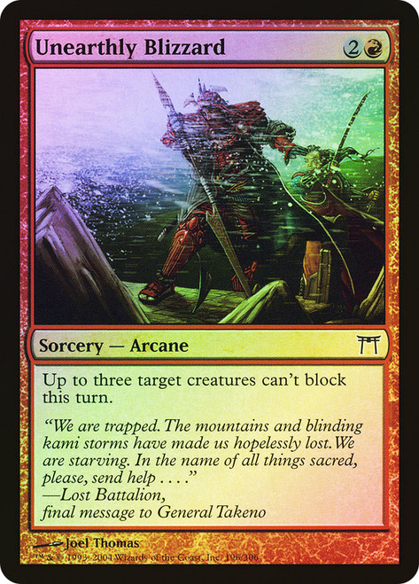 Unearthly Blizzard\nChampions of Kamigawa\nSingle\nMagic The Gathering
