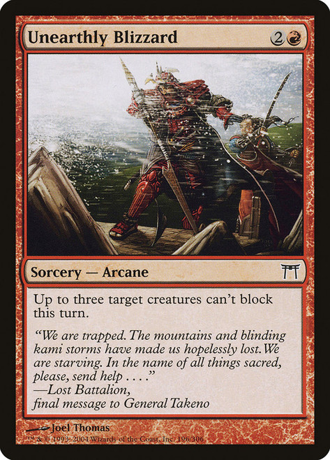 Unearthly Blizzard\nChampions of Kamigawa\nSingle\nMagic The Gathering