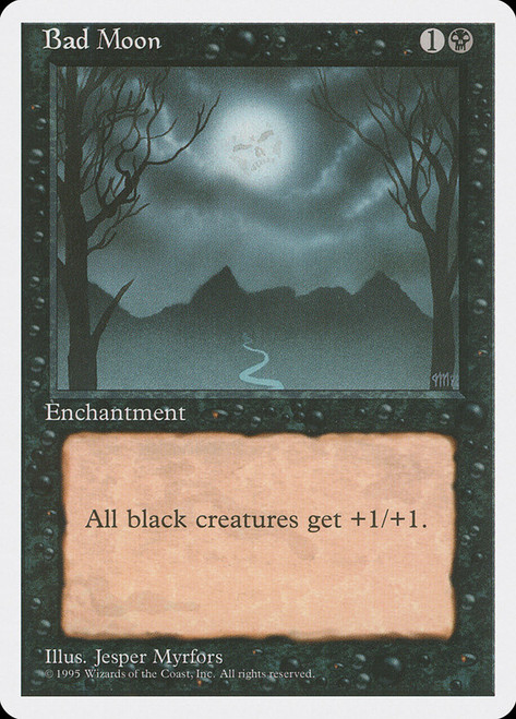 Bad Moon\n4th Edition - Alternate\nSingle\nMagic The Gathering