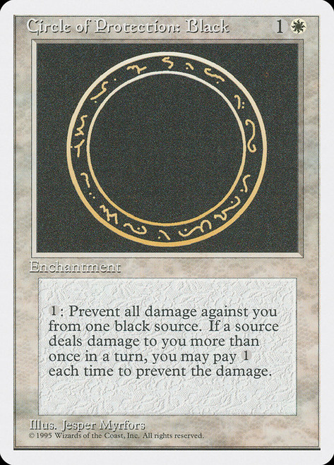 Circle of Protection: Black\n4th Edition - Alternate\nSingle\nMagic The Gathering