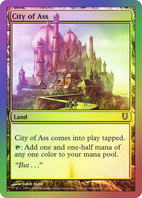 City of Ass\nUnhinged\nSingle\nMagic The Gathering