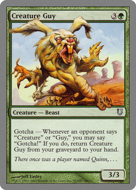 Creature Guy\nUnhinged\nSingle\nMagic The Gathering