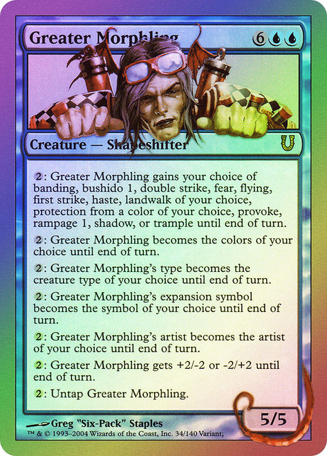 Greater Morphling\nUnhinged\nSingle\nMagic The Gathering