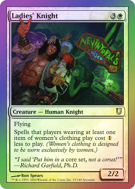 Ladies' Knight\nUnhinged\nSingle\nMagic The Gathering