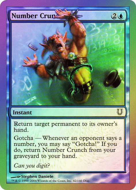 Number Crunch\nUnhinged\nSingle\nMagic The Gathering