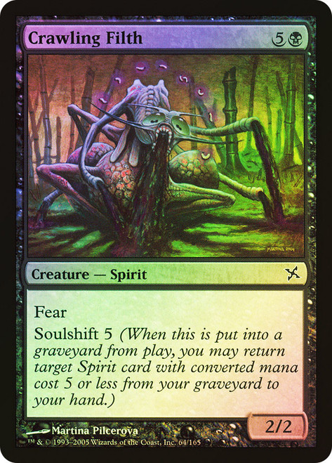 Crawling Filth\nBetrayers of Kamigawa\nSingle\nMagic The Gathering