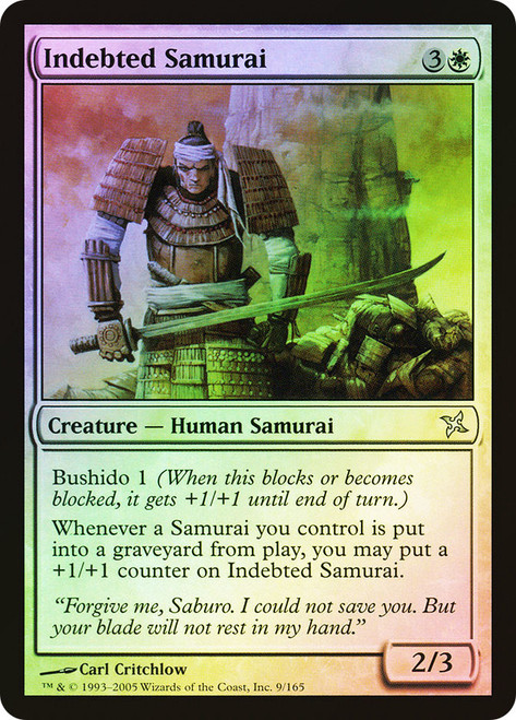 Indebted Samurai\nBetrayers of Kamigawa\nSingle\nMagic The Gathering
