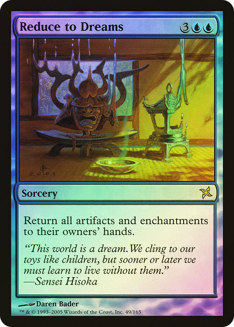 Reduce to Dreams\nBetrayers of Kamigawa\nSingle\nMagic The Gathering