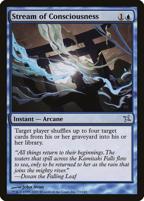 Stream of Consciousness\nBetrayers of Kamigawa\nSingle\nMagic The Gathering