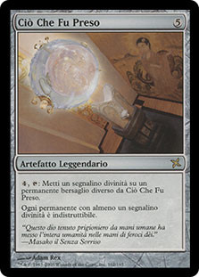 That Which Was Taken
Betrayers of Kamigawa - Italian
Single
Magic The Gathering