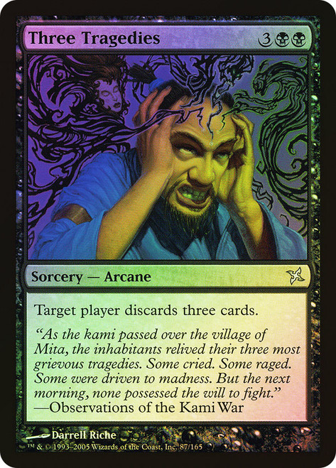 Three Tragedies\nBetrayers of Kamigawa\nSingle\nMagic The Gathering