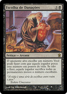 Choice of Damnations
Saviors of Kamigawa - Portuguese
Single
Magic The Gathering