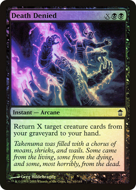 Death Denied\nSaviors of Kamigawa\nSingle\nMagic The Gathering